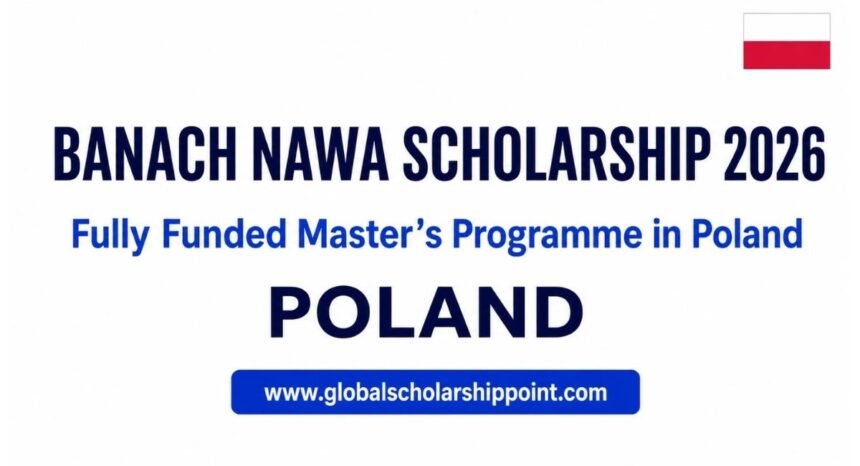 Banach NAWA Scholarship 2026 in Poland