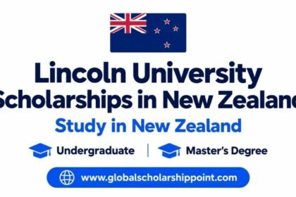 Lincoln University Scholarships in New Zealand 2027