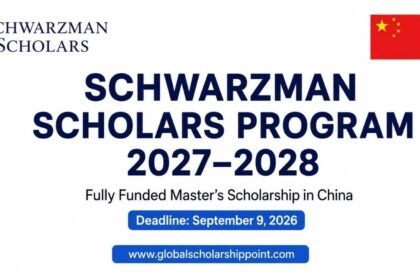 Schwarzman Scholars Program 2027–2028 in China