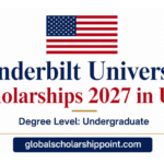 Vanderbilt University Scholarships 2027 in USA for undergraduate students