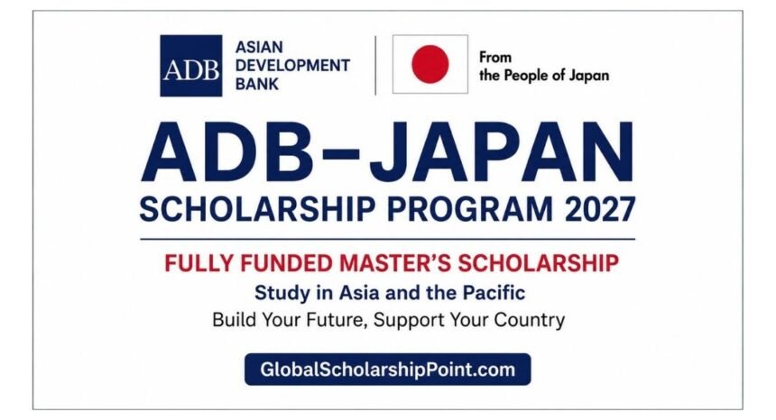 ADB–Japan Scholarship Program 2027 Fully Funded Master’s Scholarship