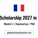 Eiffel Scholarship 2027 in France for international students