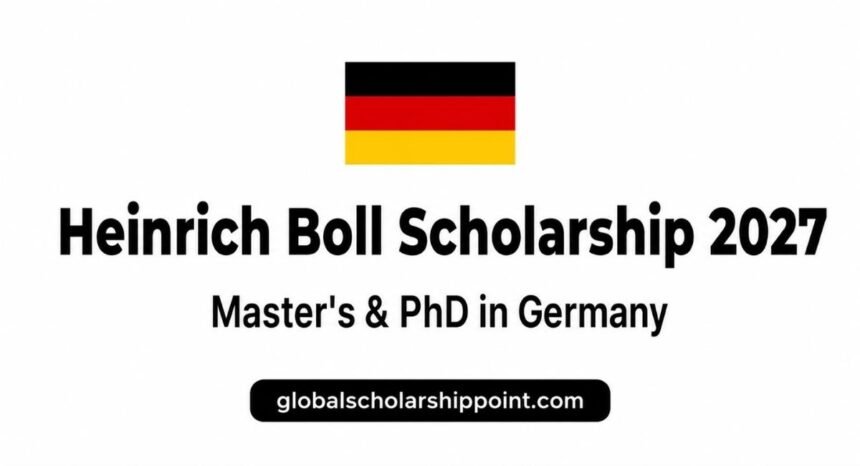Heinrich Boll Scholarship 2027 in Germany