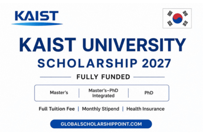 KAIST University Scholarship 2027 – Fully Funded Scholarship in South Korea