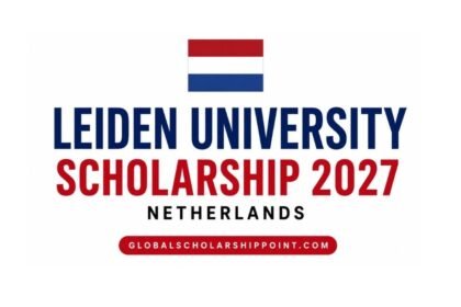 Leiden University Scholarship 2027 in Netherlands