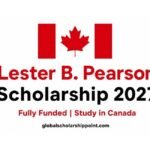 Lester B. Pearson Scholarship 2027 in Canada fully funded undergraduate scholarship at University of Toronto