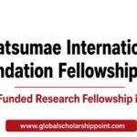 Matsumae Fellowship 2027 in Japan fully funded research fellowship