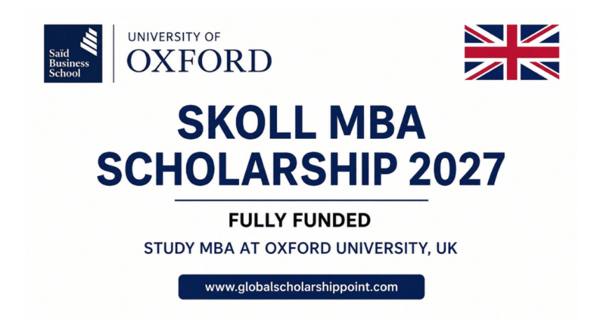 Skoll MBA Scholarship 2027 at the University of Oxford for International Students