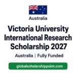 Victoria University Research Scholarships 2027 in Australia