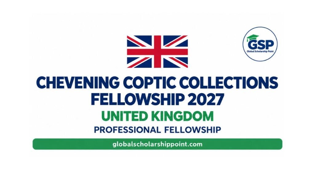 Chevening Coptic Collections Fellowship 2027 at the British Library in the UK