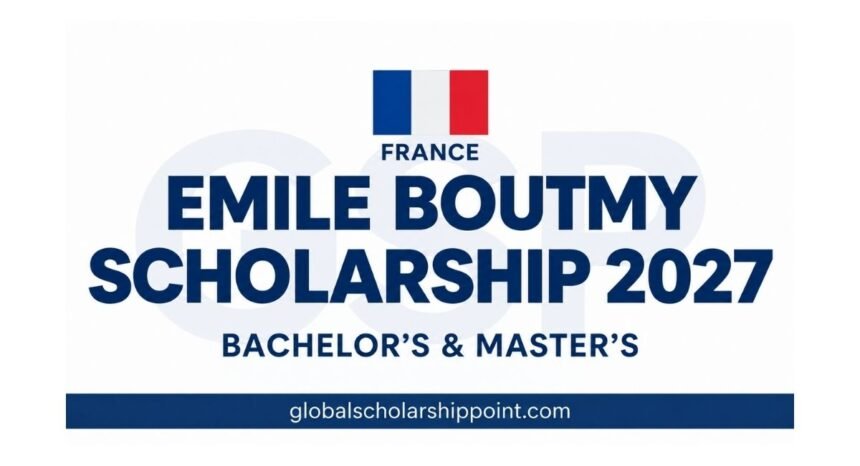 Emile Boutmy Scholarship 2027 at Sciences Po in France for international Bachelor’s and Master’s students
