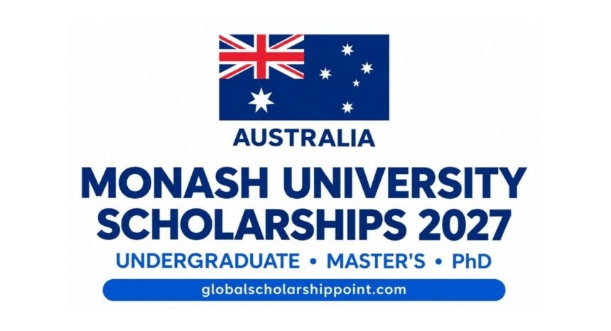 Monash University Scholarships 2027 in Australia for international students