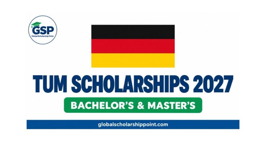 TUM Scholarships 2027 in Germany for international students