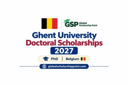 Ghent University Doctoral Scholarships 2027 in Belgium for PhD researchers