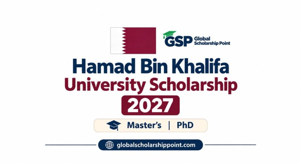 HBKU Scholarship 2027 in Qatar for Master's and PhD Students
