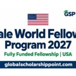 Yale World Fellows Program 2027 fully funded fellowship in the USA, with the US flag and Global Scholarship Point logo.